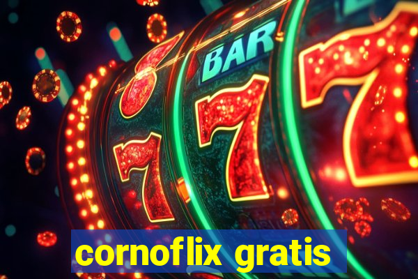 cornoflix gratis